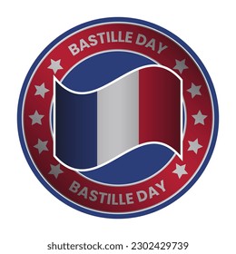 Día de la Bastilla o Día Nacional Francés Diseño, Logo, Sello, Emblema, Pegatina, Sello, Etiqueta, Ilustración Vectorial de Parche, Día Bastil Se Celebra El 14 De Julio De Cada Año En Francés Con Textura Grunge