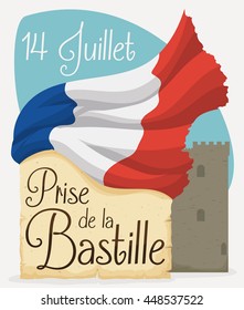 Bastille fortress behind a scroll and a tricolour flag announcing French Independence with French greeting text (in French) and sign with the celebration date.