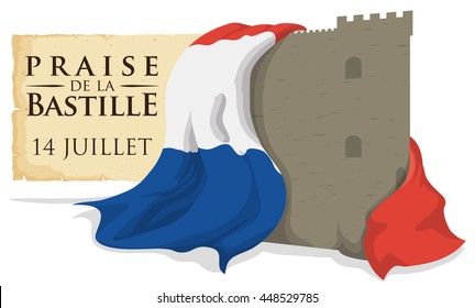 Bastille fortress wrapped with France flag and a scroll reminder at left side of it commemorating the Bastille Storming in July 14.