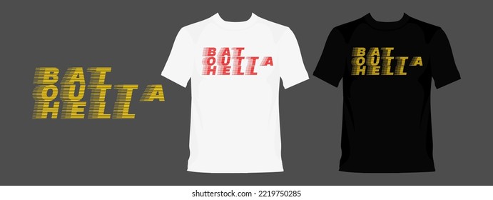 Bat outta Hölle typografisches Design, für T-Shirt-Ausdrucke, Vektorgrafik