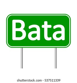 Bata road sign isolated on white background.