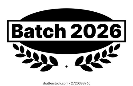 Ilustración vectorial de la insignia del emblema de la corona de laurel del Lote 2026 aislada en el fondo blanco