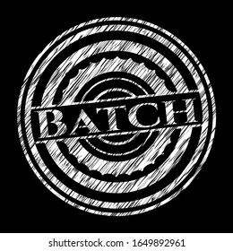 Batch on chalkboard. Vector Illustration. Detailed.