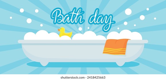 Bath day banner. Soap bubbles, yellow duck and towel on bathtub. Bathroom furniture and accessories, self hygiene cartoon neoteric vector poster