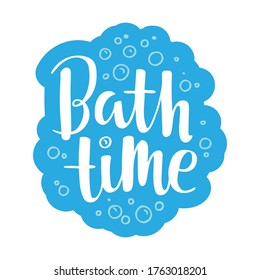 Bath time vector hand drawn lettering