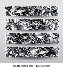 Bathroom hand drawn doodle banners set. Cartoon monochrome detailed 4 flyers. Bath identity with objects and symbols. Graphics vector design elements illustration