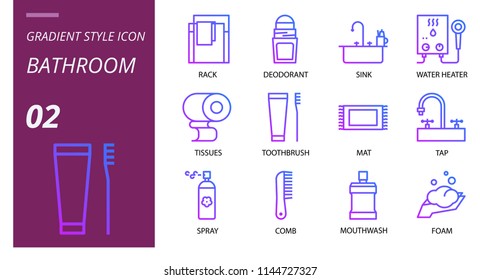 Bathroom icon pack gradient style. Icons for bathroom, rack, deodorant, sink, water heater, tissues, toothbrush, mat, tap, spray, com, mouthwash,foam.