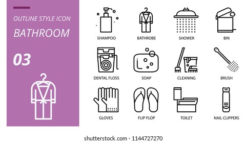 Bathroom icon pack outline style. Icons for bathroom, shampoo, bathrobe, shower, bin, dental floss, soap, cleaning, brush, gloves, flip flop, toilet, nail clippers.