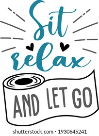 Bathroom lettering. Interesting, funny and cool lettering. Toilet paper illustration vector