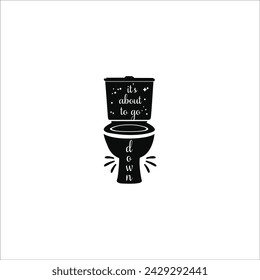 Bathroom quote , Restroom Humor Cut Files Designs, Washroom quotes  cut files, Restroom funny quotes designs, Bathroom saying eps files, Vector file.