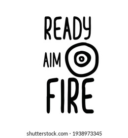 Bathroom quotes for your design. Ready. Aim. Fire