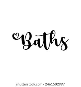 baths text on white background.