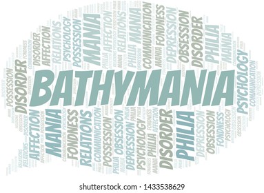 Bathymania word cloud. Type of mania, made with text only.