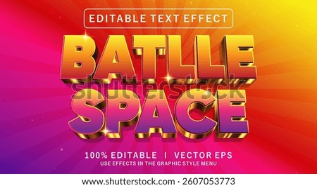 batlle space editable text style effect 3D vector text