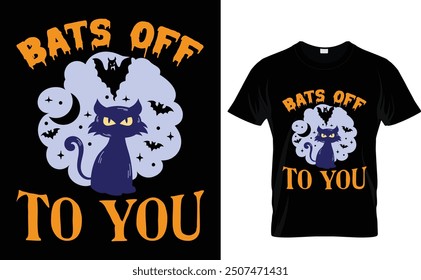 Bats Off To You Halloween T shirt Design Vector File.