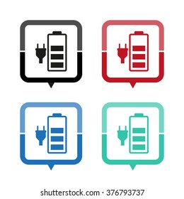 Battery is charging - vector icon; map pointer;  message bubble