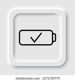 Akku, Bestätigen Sie einfache Symbolvektorgrafik. Flaches Design. Neumorphism design.ai