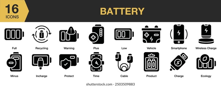 Conjunto de iconos de glifo de batería. Incluye cable, Recargo, ecología, completo, en Recargo, bajo y más. Colección de Vector de iconos sólidos.