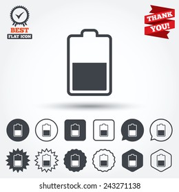 Battery half level sign icon. Low electricity symbol. Circle, star, speech bubble and square buttons. Award medal with check mark. Thank you ribbon. Vector