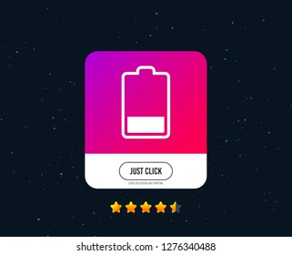 Battery low level sign icon. Electricity symbol. Web or internet icon design. Rating stars. Just click button. Vector