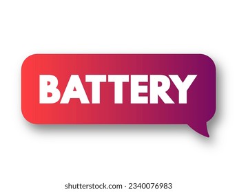 Battery - source of electric power consisting of electrochemical cells with external connections for powering electrical devices, text concept background