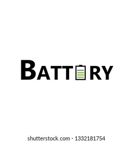 Battery, typography for print or use as poster, flyer, logo or T shirt