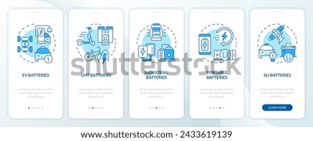 Battery variations blue onboarding mobile app screen. Walkthrough 5 steps editable graphic instructions with linear concepts. UI, UX, GUI template. Myriad Pro-Bold, Regular fonts used
