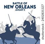 Battle of New Orleans January 8