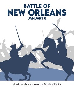 Battle of New Orleans January 8