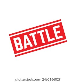 Battle Rubber stamp design. VECTOR ILLUSTRATION. 