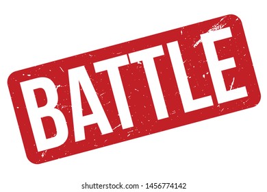 Battle Rubber Stamp. Battle Rubber Grunge Stamp Seal Vector Illustration - Vector