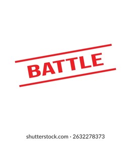 Battle Rubber Stamp Seal Vector
