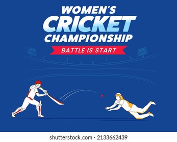 Battle Is Start, Women's Cricket Championship Concept With Doodle Batter Player Hitting The Ball And Fielder Or Bowler In Catch Pose On Blue Background.