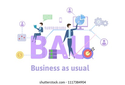 BAU, Business as usual. Concept with keywords, letters and icons. Colored flat vector illustration on white background.