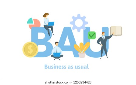 BAU, Business as usual. Concept with keywords, letters and icons. Colored flat illustration on white background. Isolated.