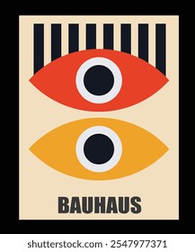 Bauhaus eyes poster, Abstract and attractive, colorful style