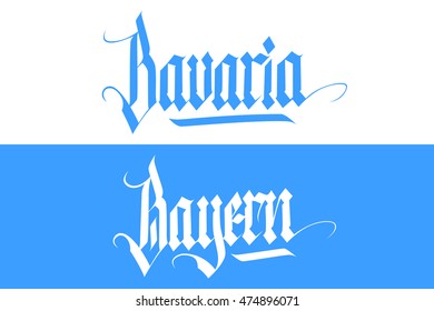 Bavaria and Bayern handwritten inscription. Hand drawn lettering in national german style. Calligraphic element for your design. Vector illustration.