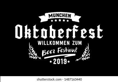 Bavarian Oktoberfest festival handwritten emblem. Logotype design for beer event, banner, greeting card, poster, flyer in grunge graphic decoration. Willkommen zum means welcome.