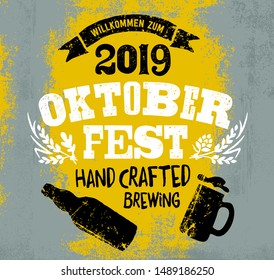 Bavarian Oktoberfest festival handwritten logotype. Emblem design for beer event, banner, greeting card, poster, flyer in grunge graphic decoration. Willkommen zum means welcome.