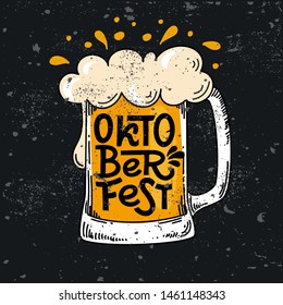 Bavarian Oktoberfest. Vector flat color text illustration for German beer festival in Munich. Hand Drawn Lettering in picture of beer mug with foam. Template poster, menu, flyer. Cracks can be removed