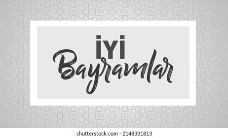 İyi Bayramlar. Bayramınız Mübarek Olsun.
"Happy Eid" text on gray islamic pattern