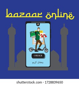 BAZAAR ONLINE concept via smartphone. Arabic text translation is Ramadhan Kareem is  a bless month of ramadan. Ramadan is the fasting month for muslim. Food delivery e-bazaar services