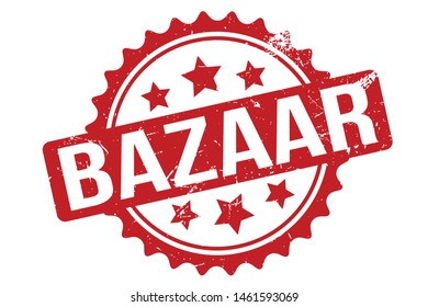 Bazaar Rubber Stamp. Bazaar Rubber Grunge Stamp Seal Vector Illustration - Vector