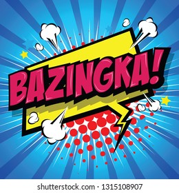 Bazinga! Comic Speech Bubble, Cartoon. art and illustration vector file.