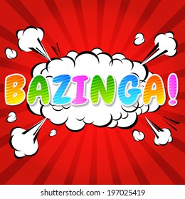 Bazinga! Comic Speech Bubble, Cartoon 