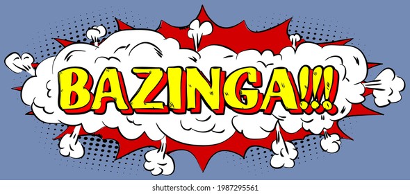 Bazinga - Comics word. Vector retro abstract comic book speech bubble, wording sound effect, cartoon style text typography design for background.