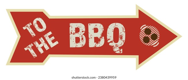 To The BBQ Arrow Sign - Vector Illustration