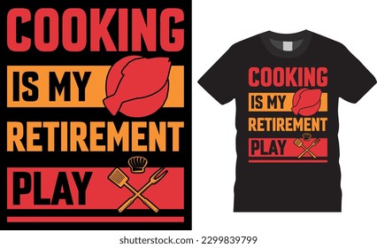 BBQ cooking t-Shirt Design my retirement plan. BBQ grill, food, meet, beef, grilling Typography vector Template.
