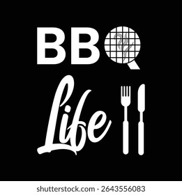 BBQ Life t shirt design.