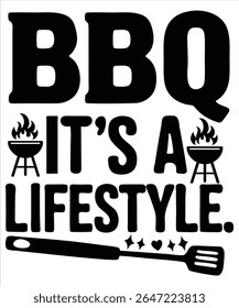 BBQ it is a lifestyle